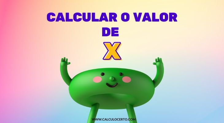calcular o valor de x