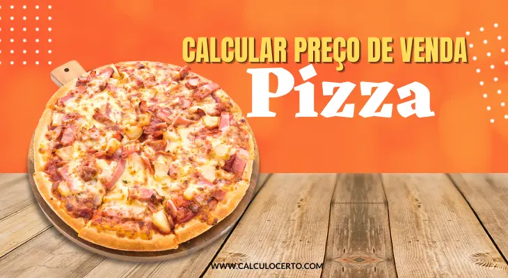 calcular preço de venda de uma pizza